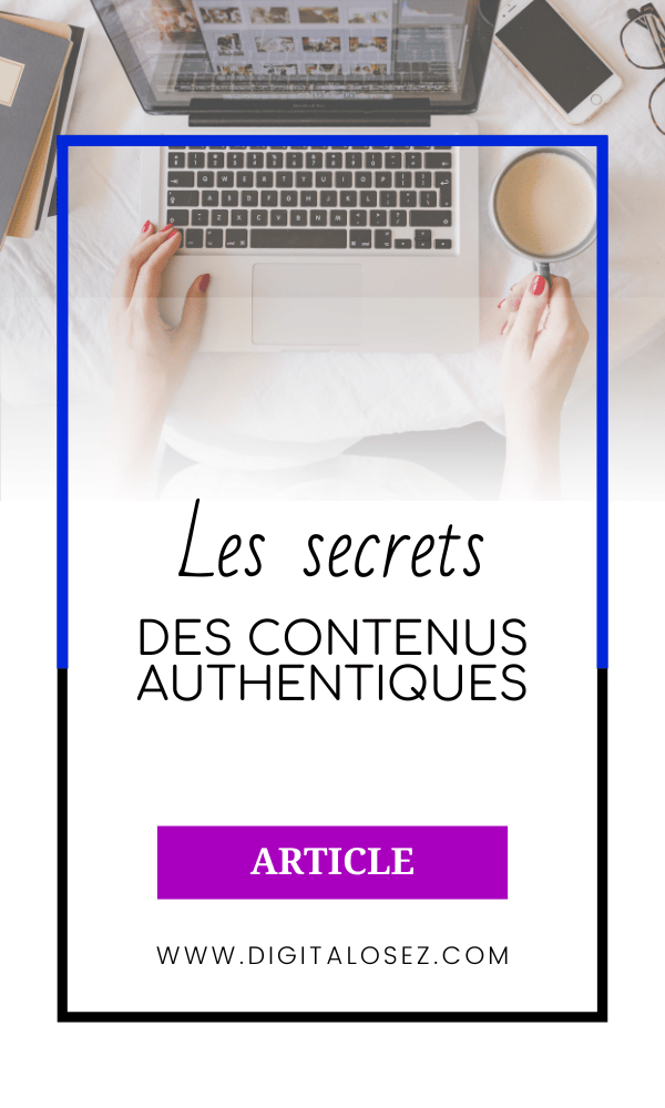 creer contenus authentiques